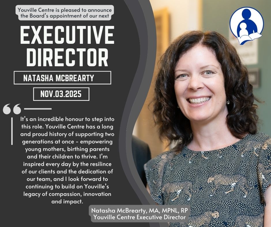 Announcement that as of November 3, 2025, Youville Centre's new Executive Director is Natasha McBrearty, and there is a photo of a brunette haired woman smiling